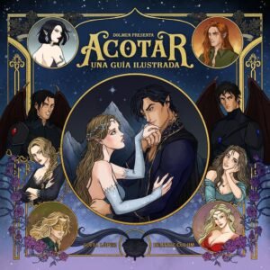 ACOTAR UNA GUIA ILUSTRADA