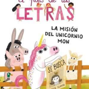LA MISION DEL UNICORNIO MON