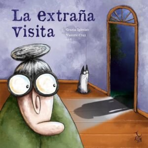 LIBRO LA EXTRAÑA VISITA