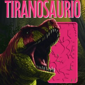 EL MUNDO DEL TIRANOSAURIO