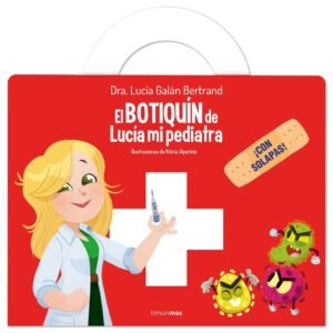 EL BOTIQUIN DE LUCIA, MI PEDIATRA