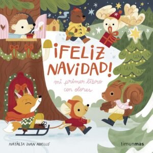FELIZ NAVIDAD MI PRIMER LIBRO CON OLORES