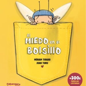 EL MIEDO EN EL BOLSILLO ALBUM ILUSTRADO TD