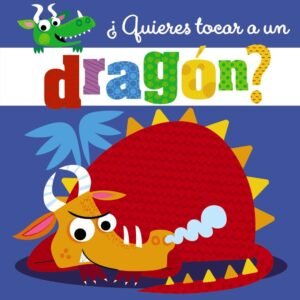 ¿QUIERES TOCAR A UN DRAGÓN? FERAN