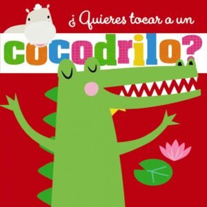 ¿QUIERES TOCAR A UN COCODRILO? FERAN