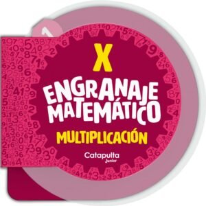 ENGRANAJE MATEMÁTICO: MULTIPLICACIÓN FERAN