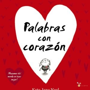 PALABRAS CON CORAZON
