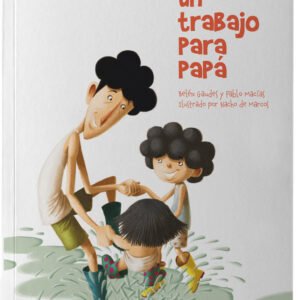 UN TRABAJO PARA PAPA