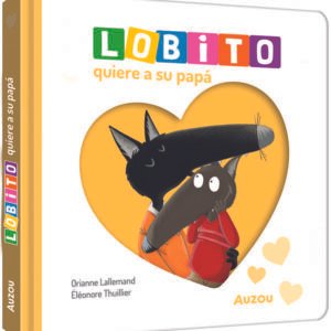 LOBITO QUIERE A SU PAPA