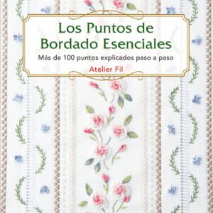 LOS PUNTOS DEL BORDADO ESENCIALES