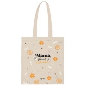 BOLSA DE TELA / TOTE BAGS - MAMÁ, FLORECE Y DESLUMBRA LOVELY STORY