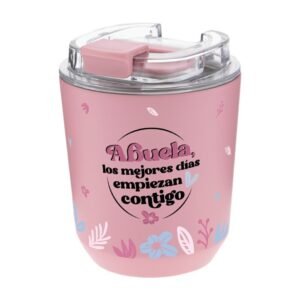 VASOS TÉRMICOS / 280ML ABUELA, LOS MEJORES DÍAS EMPIEZAN CONTIGO